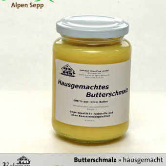 Hausgemachtes echtes Butterschmalz vom Alpen Sepp
