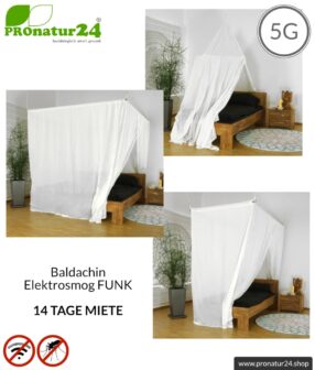Baldachin Elektrosmog Funk für 14 Tage mieten und kennenlernen